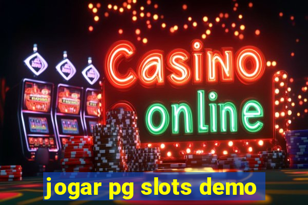 jogar pg slots demo